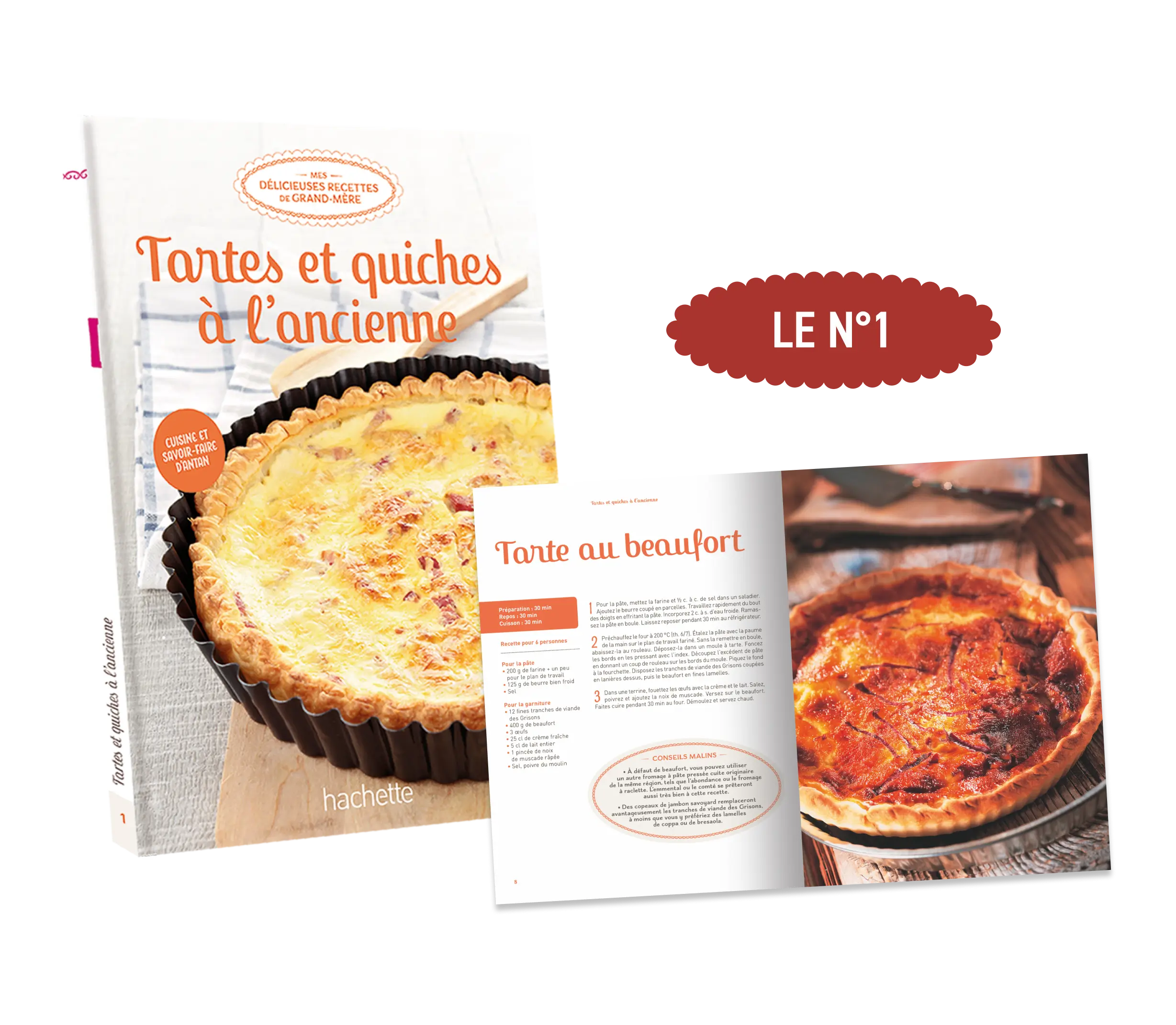 Le N°1 : Le livre de recettes Tartes et quiches à l'ancienne